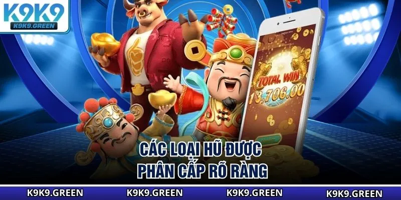 Các loại hũ được phân cấp rõ ràng