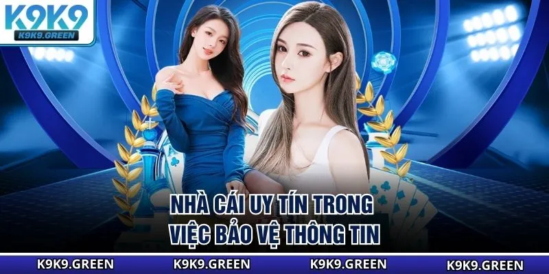 Nhà cái uy tín trong việc bảo vệ thông tin